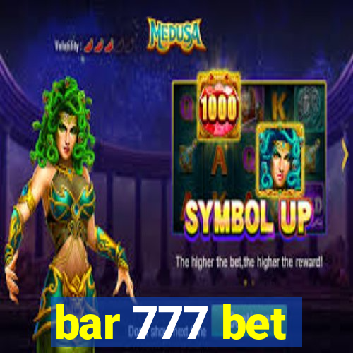 bar 777 bet